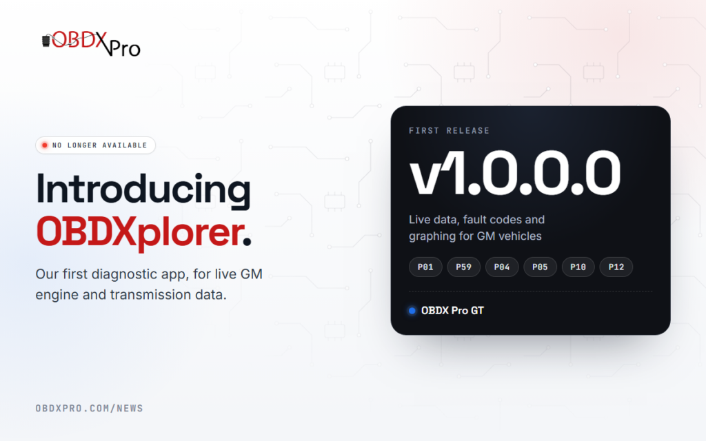 OBDXplorer is no longer available, as we now focus on supporting developers and third-party software. This was its first release in 2022.